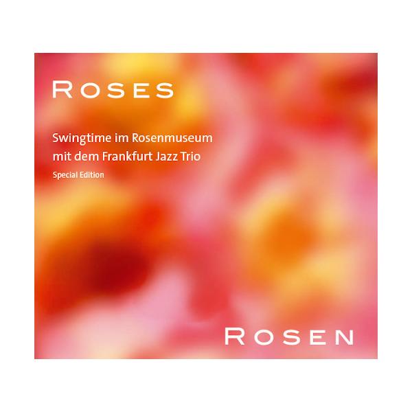 Roses (Frankfurt Jazz Trio)