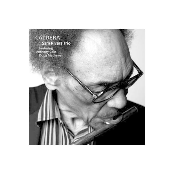 商品発送元：Clara MusicCD・DVD・楽器■アーティスト：Sam Rivers■ラインナップ：Sam Rivers - tenor &amp; soprano saxophone, flute, piano, vocalsDoug...