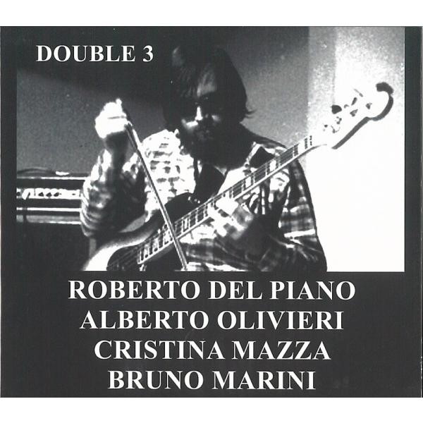 商品発送元：Clara MusicCD・DVD・楽器■アーティスト：Roberto Del Piano■ラインナップ：Roberto Del Piano - electric bassAlbertyo Olivieri - drumsCri...