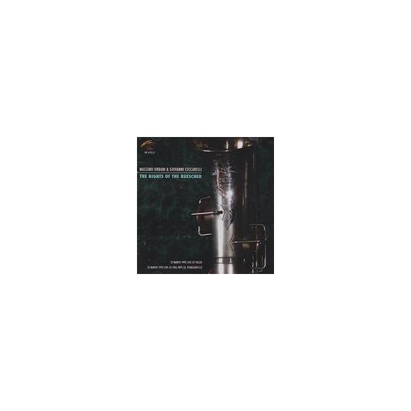 Night Of The Buescher (2CD) (Massimo Urbani)