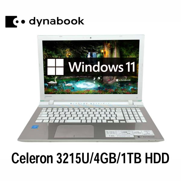超美品！DynabookT45/GGX第7世代 Celeron [391] 超美品！DynabookT45/GGX第7世代 Celeron [391]