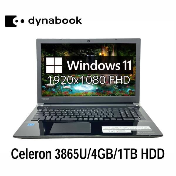dynabook（ダイナブック） 東芝 dynabook T45/EB 15.6型フルHD Celeron