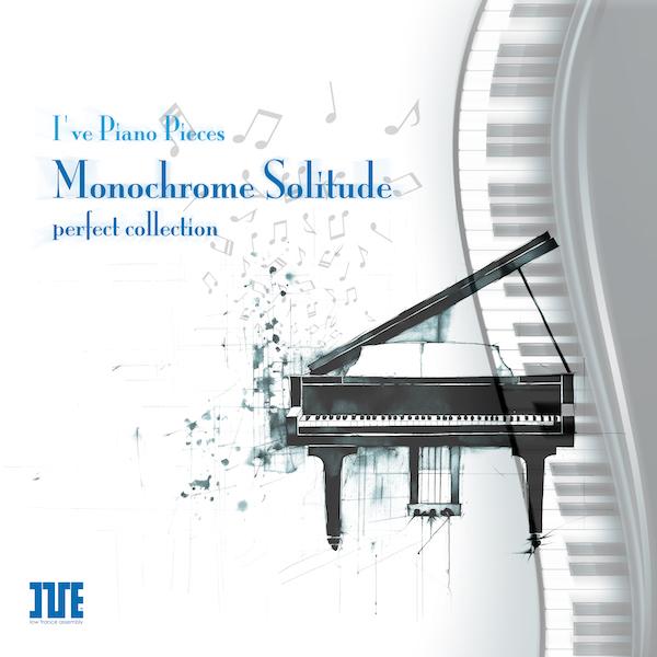 I've Piano Pieces『Monochrome Solitude』perfect collection [Hi-res