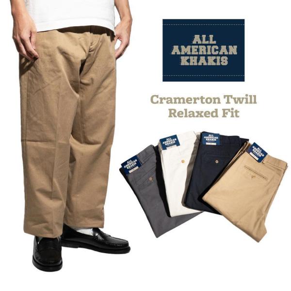 オールアメリカンカーキ ALL AMERICAN KHAKIS クラマートンツイル リラックスフィット チノパン ｜ メンズ ノータック チノ トラウザー MADE IN USA 米国製