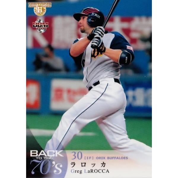 ラロッカ　オリックスユニフォーム 137 【ラロッカ/オリックス・バファローズ】BBM2008 ヒスコレ「BACK TO
