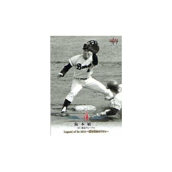 40 【阪本敏三/阪急ブレーブス】BBM Legend of Bs 2011 〜蘇る黄金の