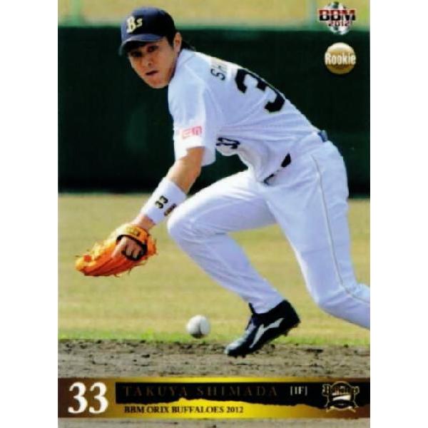 52 【縞田拓弥(ROOKIE)】BBM オリックス・バファローズ2012 レギュラー
