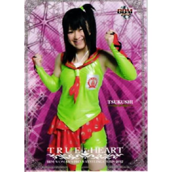 BBM 女子プロレスカード2012 TRUE HEART レギュラー 054 つくし