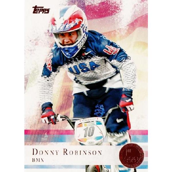 TOPPS 2012 U.S. OLYMPIC TEAM �y2012 �A�����J�I�����s�b�N�`�[�� �I�t�B�V�����J�[�h�z ���M�����[�u�����Y�p������ 79 Donny Robinson (BMX)