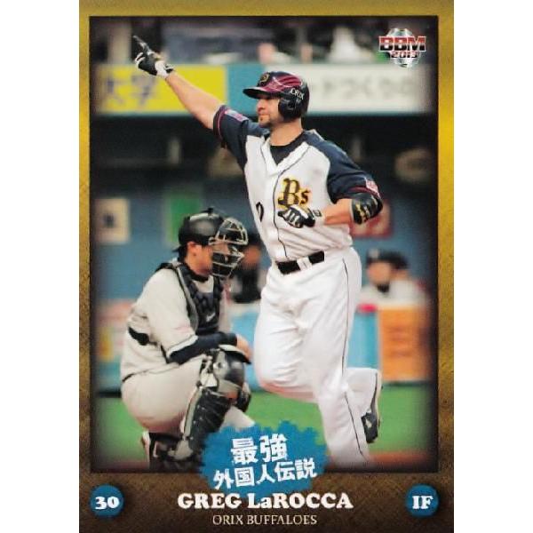 70 【ラロッカ (オリックス・バファローズ)】BBM 2013最強外国人伝説 