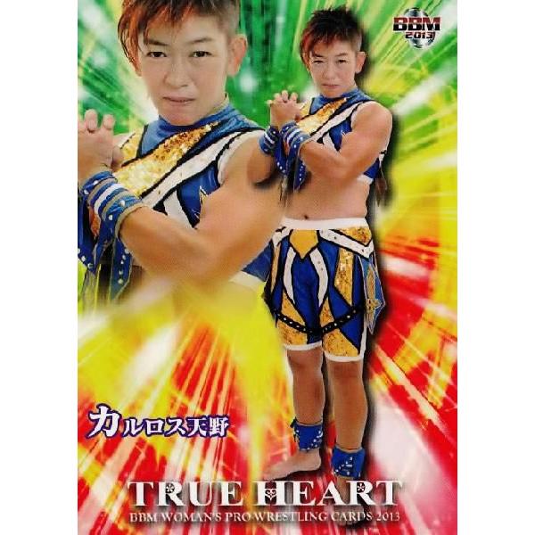 BBM 女子プロレスカード2013 TRUE HEART レギュラー 024 カルロス天野