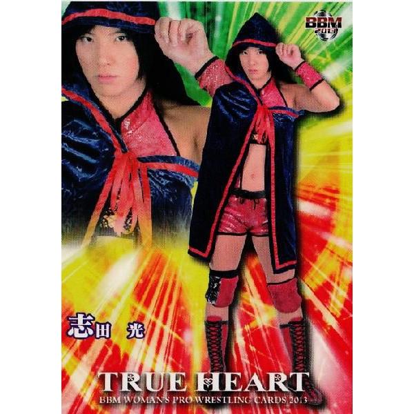 BBM 女子プロレスカード2013 TRUE HEART レギュラー 042 志田光 : 13th 