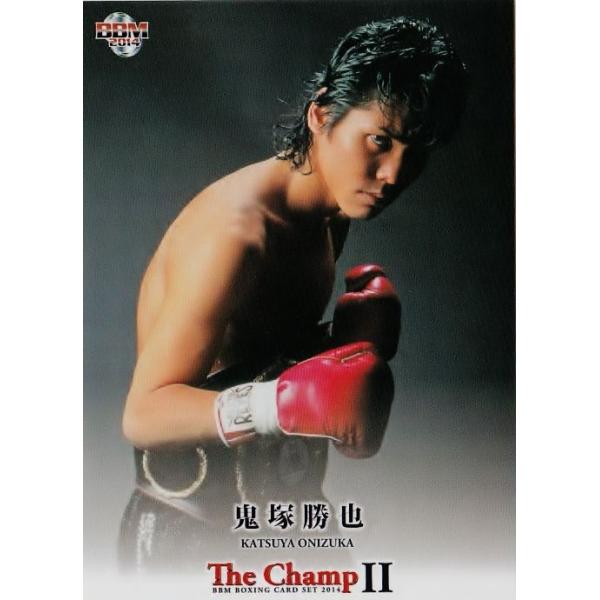 BBM ボクシングカード2014 「The ChampII」 レギュラー 11 鬼塚