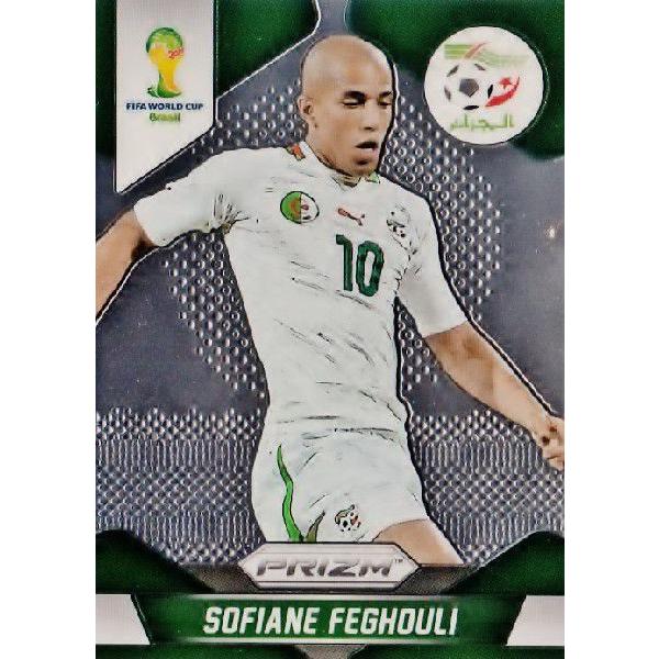 2014Panini Prizm ehe` World Cup Soccer M[ 003 Sofiane Feghouli \tBAEtFO (AWFA)