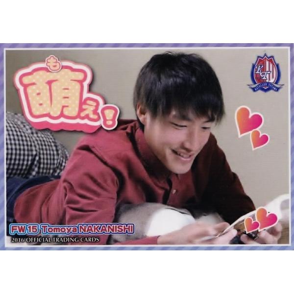 37 【中西倫也】[クラブ発行]2016 カターレ富山 オフィシャルカード レギュラー <萌えカード>