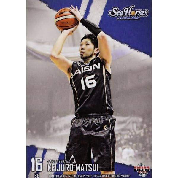134 �y����[�\�Y/�V�[�z�[�X�O�́zBBM2018 B.LEAGUE2017-18 FAST BREAK 2nd Half ���M�����[