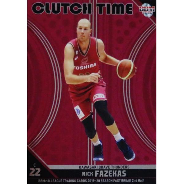CT25 �y�j�b�N�E�t�@�W�[�J�X/���u���C�u�T���_�[�X�zBBM2020 B.LEAGUE2019-20 FAST BREAK 2nd Half �C���T�[�g [CLUTCH TIME]