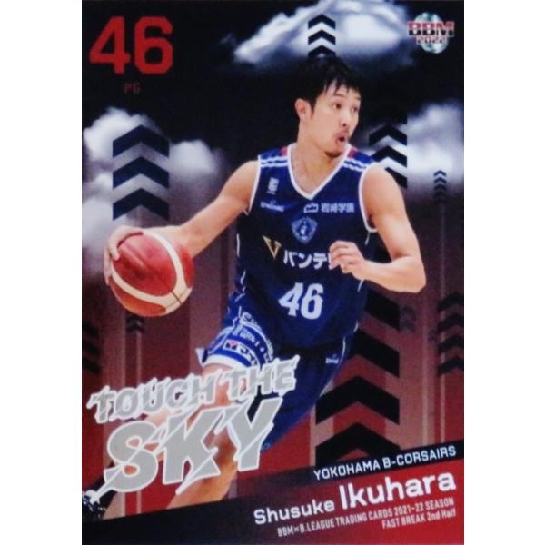 TS10 �y�����G��/���l�r�[�E�R���Z�A�[�Y�zBBM2022 B.LEAGUE2021-22 FAST BREAK 2nd Half �C���T�[�g [TOUCH THE SKY]