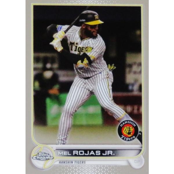 48 【ロハス・ジュニア/阪神タイガース】2022 Topps Chrome NPBベース