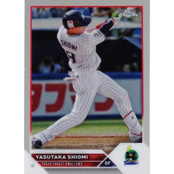 22 【塩見泰隆/東京ヤクルトスワローズ】2023 Topps Chrome NPB