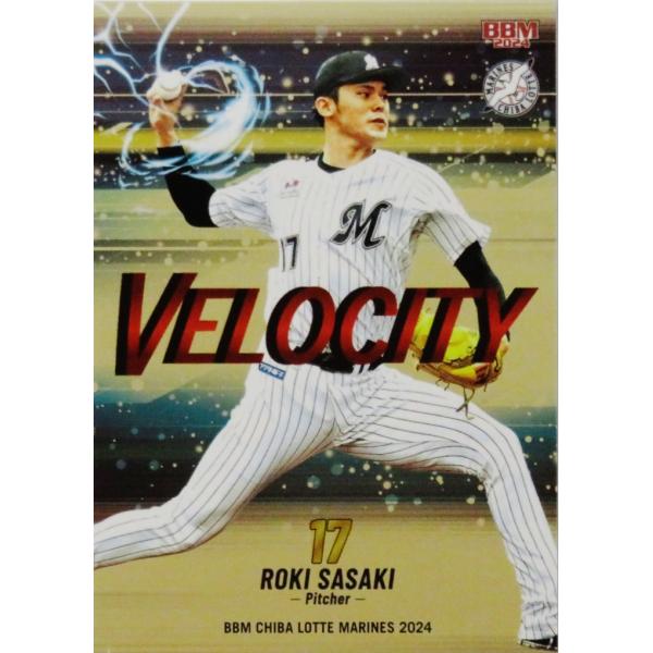 佐々木朗希】BBM 千葉ロッテマリーンズ 2024 [Velocity/金紙パラレル 