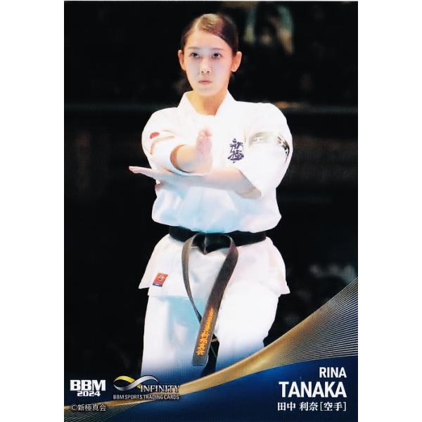 76 【田中利奈/空手】BBM2024 INFINITY インフィニティ レギュラー