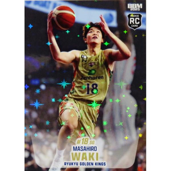 72 【脇真大(ROOKIE)/琉球ゴールデンキングス】BBM2025 B.LEAGUE2024