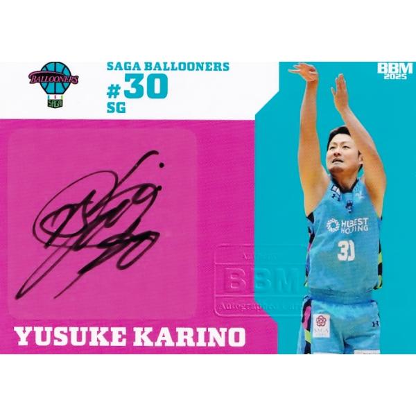 【狩野祐介/佐賀バルーナーズ】BBM2025 B.LEAGUE2024-25 FAST BREAK 2nd Half [直筆サインカード] 50枚限定 (29/50)