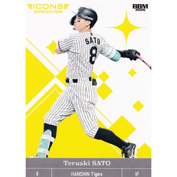 19 【佐藤輝明/阪神タイガース】BBM 2026 ICONS NOMINATION レギュラー