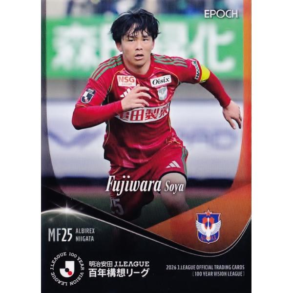 135 【藤原奏哉/アルビレックス新潟】エポック 2026 明治安田Ｊリーグ百年構想リーグ オフィシャルカード レギュラー
