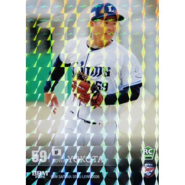 49 【横田蒼和(ROOKIE)】BBM 埼玉西武ライオンズ 2026 レギュラー 