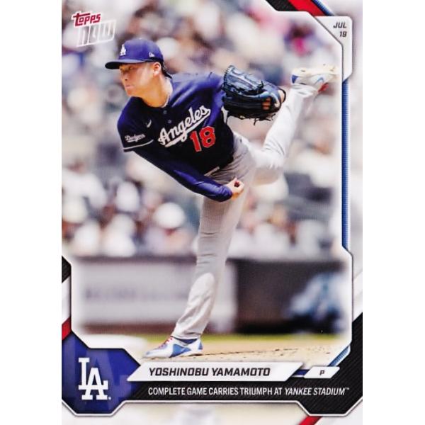 2026 TOPPS NOW 山本由伸　MLB NEW]470【山本由伸/ドジャース】2026 MLB TOPPS NOW [2026.7.19
