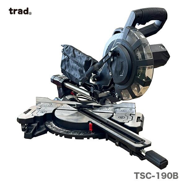 NEW】 〈TRAD〉 スライド丸ノコ TSC-190B【オススメ】 JAN