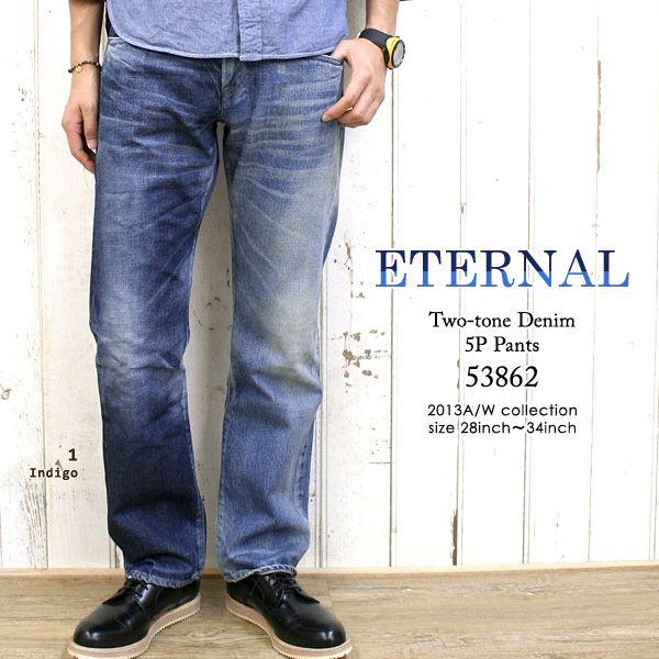 エターナル（ETERNAL） ETERNAL(エターナル/Men's) ツートンデニム5