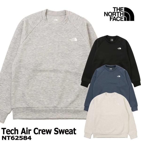 THE NORTH FACE（ザ ノースフェイス） 長袖 トレーナー NT62584 テック