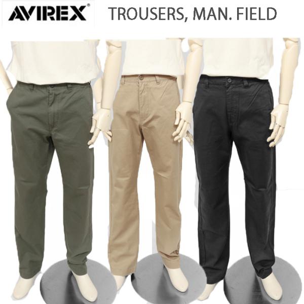 AVIREX アビレクス 6126132 Trusers, Man, Field Pants (オフィサーパンツ )ノータク トラウザーチノーズ オフィサーパンツ