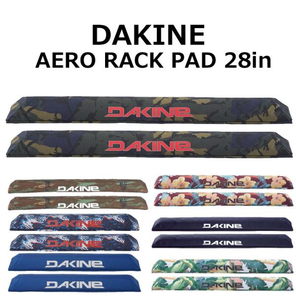 DAKINE ダカイン エアロ ラック パッド 28インチ 2本セット
