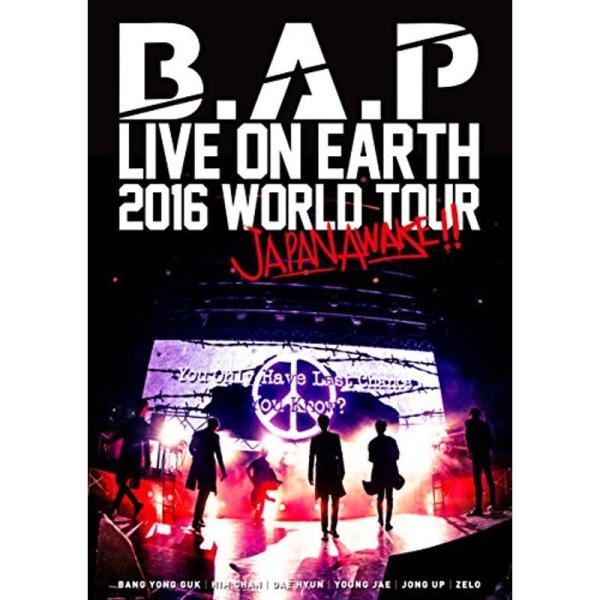 B.A.P LIVE ON EARTH 2016 WORLD TOUR JAPAN AWAKE」 DVD : ユーズ