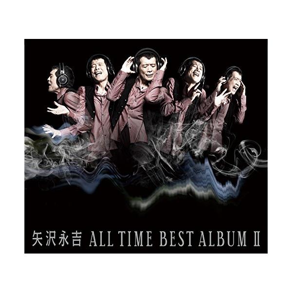 ALL TIME BEST ALBUM II - 矢沢永吉