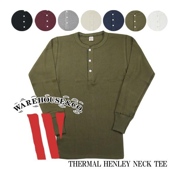 Warehouse ウェアハウス ヘンリーネック サーマルシャツ 長袖Tシャツ joenet_warehouse-lot-5904