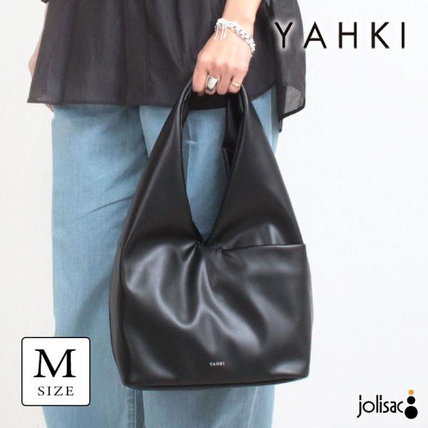 YAHKI（ヤーキ） トートバッグ フェイクレザー ワンショルダーバッグ