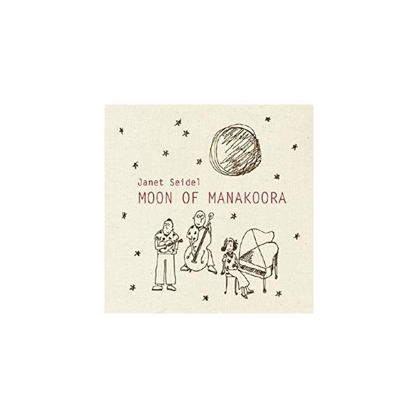 Janet Seidel ジャネットサイデル / Moon Of Manakoora:  マナクーラの月 国内盤 〔CD〕