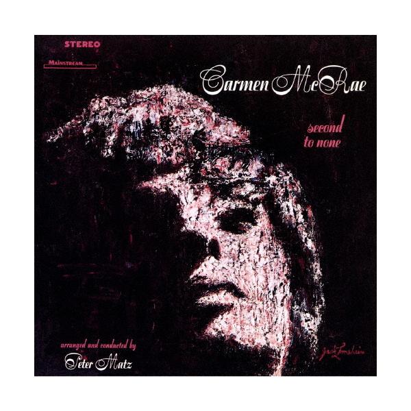 セコンド・トゥ・ノーン/カーメン・マクレエ[CD]【返品種別A】