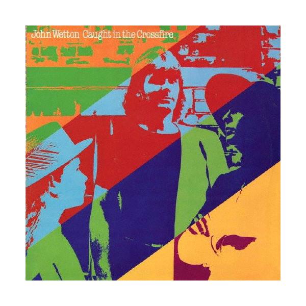 コート・イン・ザ・クロスファイアー/ジョン・ウェットン[SHM-CD][紙 