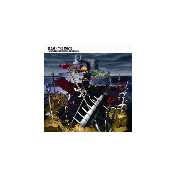 劇場版 BLEACH Fade to Black Original Soundtrack/サントラ[CD]【返品種別A】