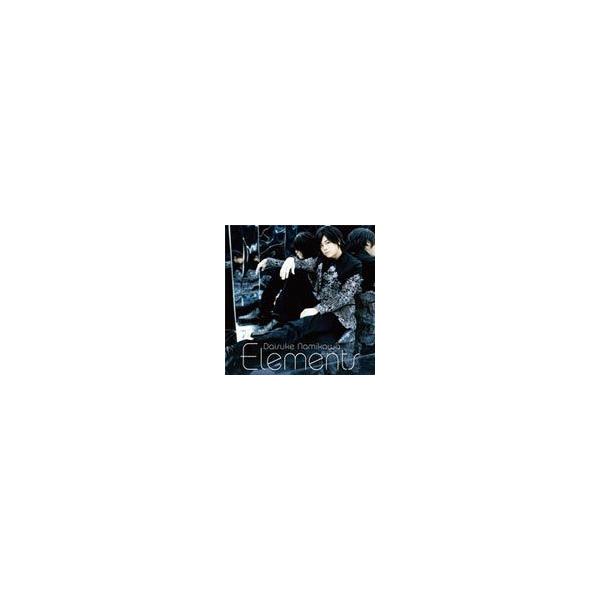 Elements(通常盤)/浪川大輔[CD]【返品種別A】