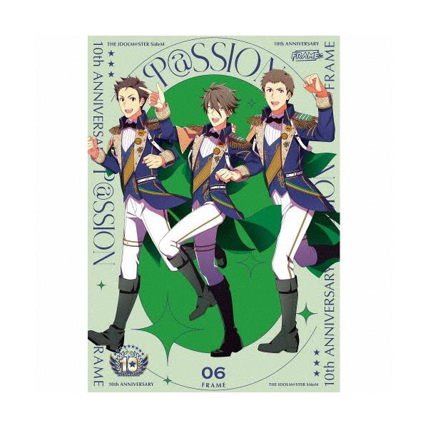 THE IDOLM@STER SideM 10th ANNIVERSARY P@SSION 06 FRAME/FRAME[握野英雄(熊谷健太郎),木村龍(濱健人),信玄誠司(増元拓也)][CD]【返品種別A】