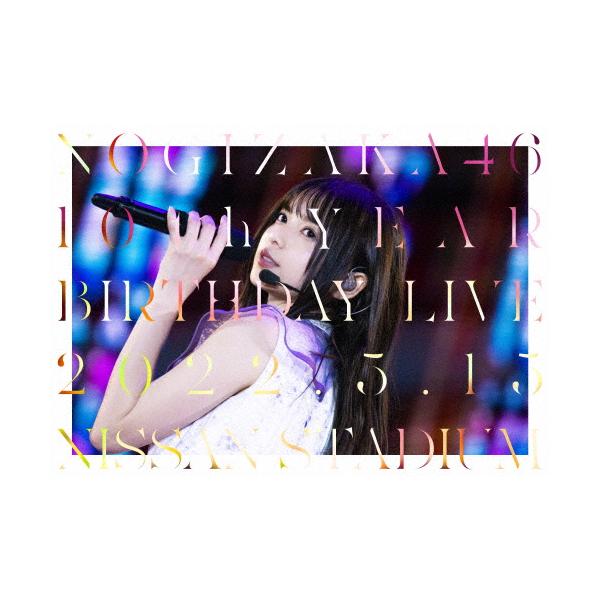 10th YEAR BIRTHDAY LIVE DAY2/乃木坂46[Blu-ray]【返品種別A