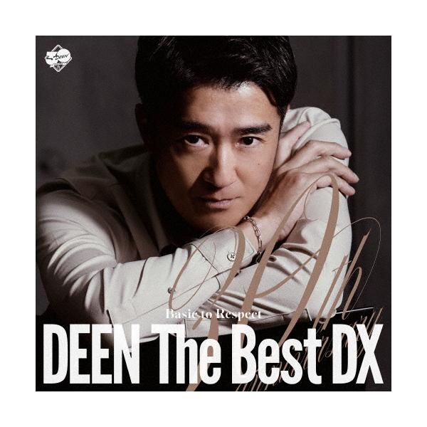 DEEN The Best DX ～Basic to Respect完全生産限定 DEEN The Best DX ～Basic to Respect～＜完全生産限定盤＞/DEEN