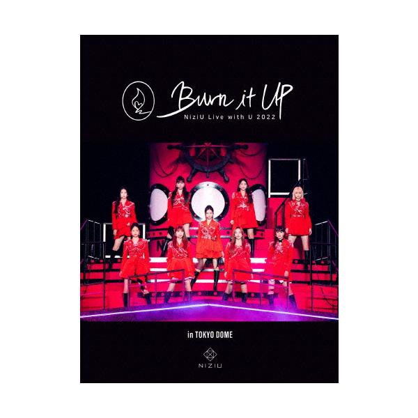 [枚数限定][限定版][先着特典付]NiziU Live with U 2022 “Burn it Up in TOKYO DOME(完全限定生産盤)【2Blu-ray】/NiziU[Blu-ray]【返品種別A】